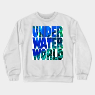 Underwater world Crewneck Sweatshirt